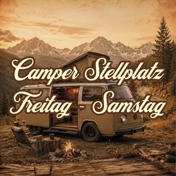 Camper Stellplatz Freitag auf Samstag